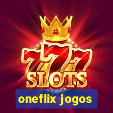 oneflix jogos